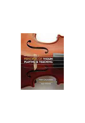 Principles of violin playing & teaching