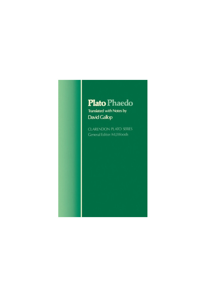 Phaedo (Clarendon Plato Series)