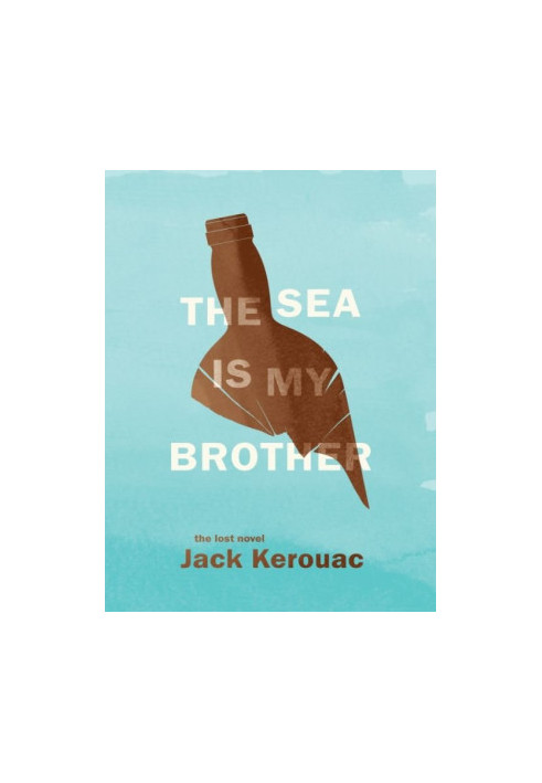 The Sea is My Brother