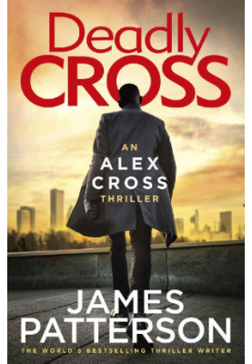 Deadly Cross (Alex Cross, 28)