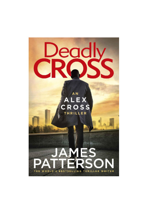 Deadly Cross (Alex Cross, 28)