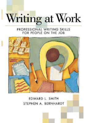 Writing at work : professional writing skills for people on the job