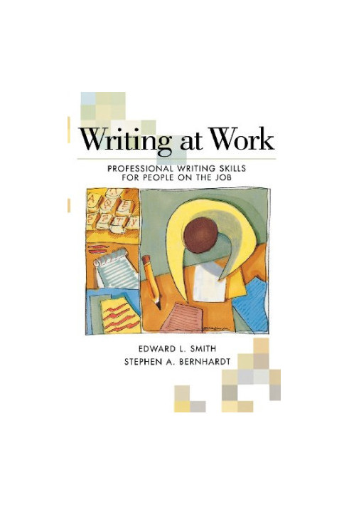 Writing at work : professional writing skills for people on the job