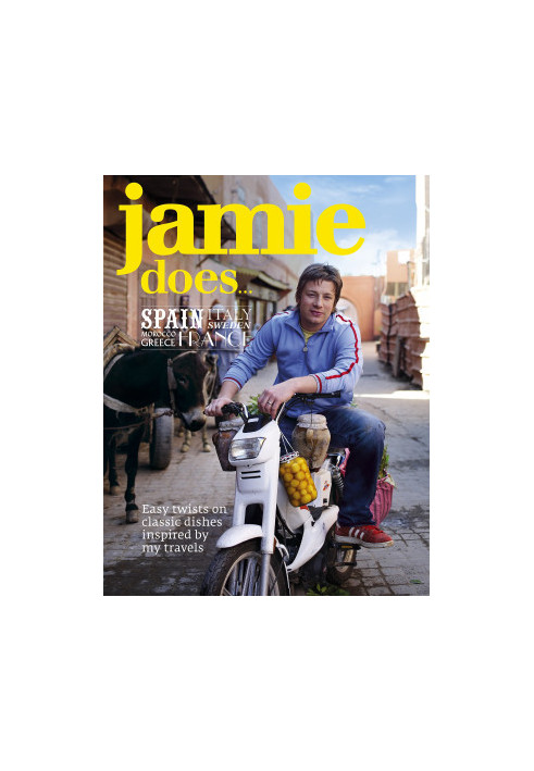 Jamie Does... : Easy Twists on Classic Dishes Inspired by My Travels