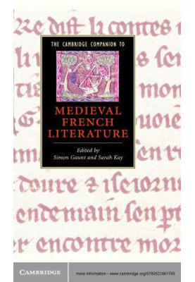 The Cambridge Companion to Medieval French Literature