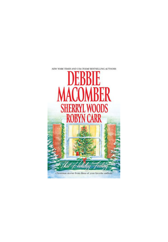 That Holiday Feeling - Silver Bells, The Perfect Holiday, Under the Christmas Tree