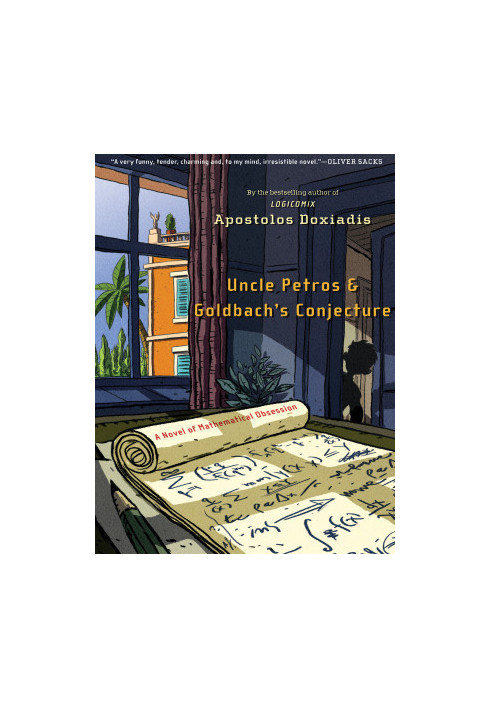 Uncle Petros and Goldbach's Conjecture