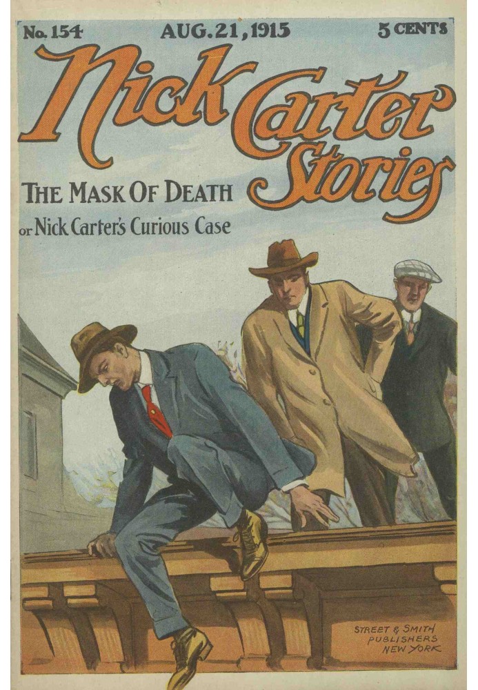 Истории Ника Картера № 154, 21 августа 1915 года: Маска смерти; или любопытный случай Ника Картера.