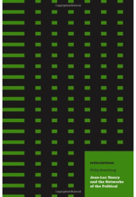 Reticulations : Jean-Luc Nancy and the networks of the political
