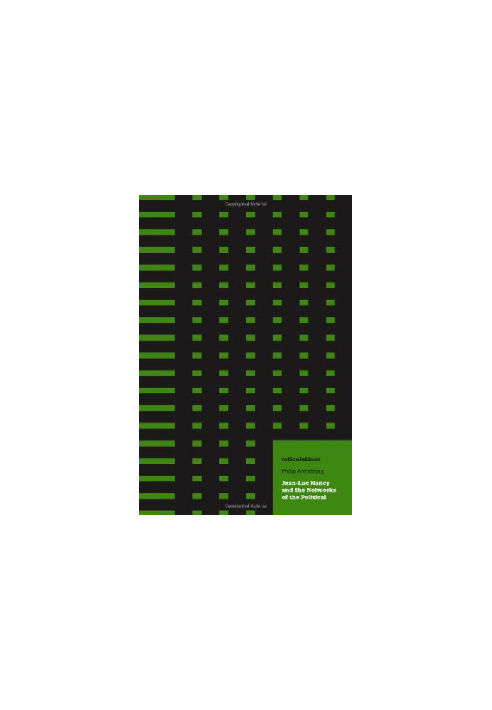 Reticulations : Jean-Luc Nancy and the networks of the political