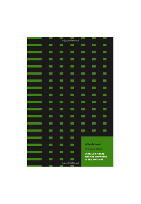 Reticulations : Jean-Luc Nancy and the networks of the political