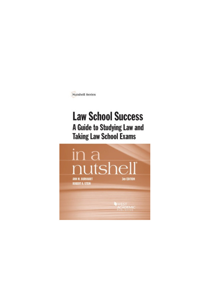 Law School Success in a Nutshell