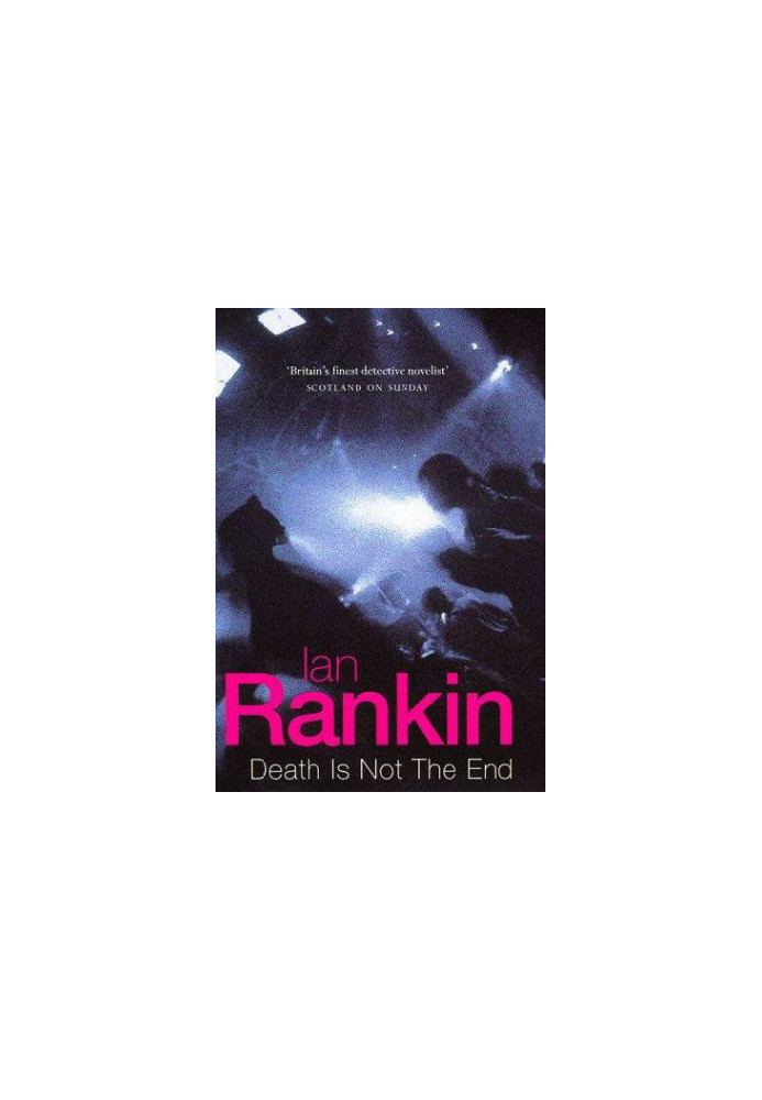 Death is Not the End (Inspector Rebus, 10.5)
