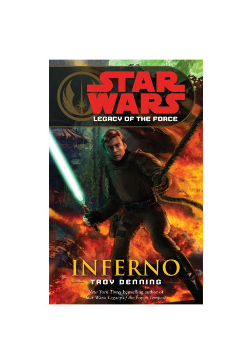 Star Wars:Inferno (Legacy of the Force, Book 6)