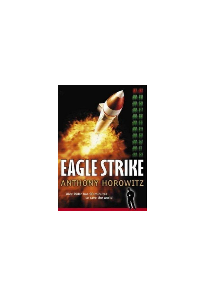 Eagle Strike (Alex Rider 4)