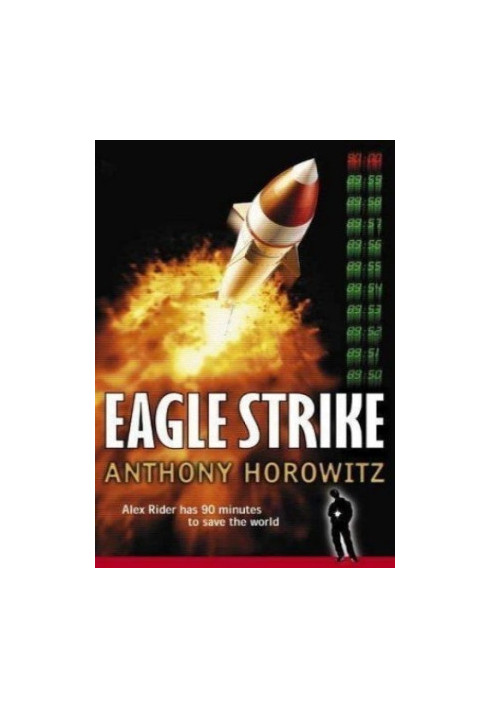 Eagle Strike (Alex Rider 4)