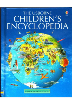 The Usborne Children’s Encyclopedia (Miniature Editions)