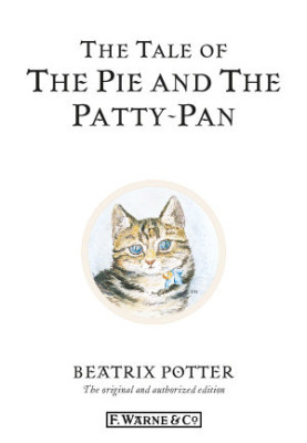 The Tale of the Pie and the Patty-Pan