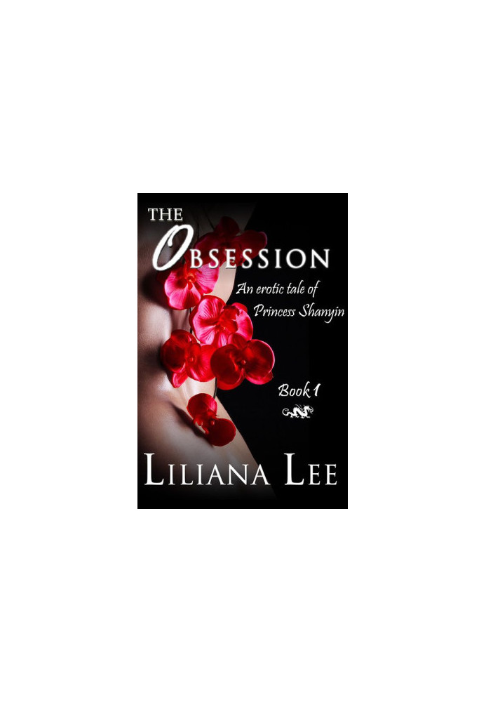 [Princess Shanyin 01] • The Obsession