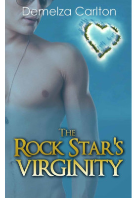 [Romance Island Resort 03] • The Rock Star's Virginity