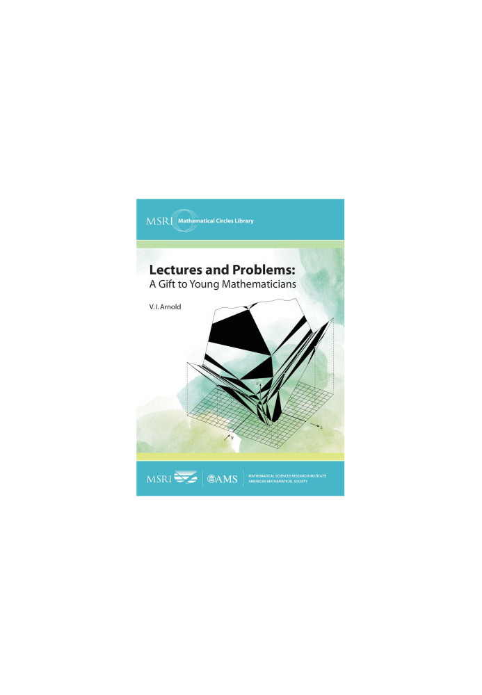 Lectures and Problems: a Gift to Young Mathematicians