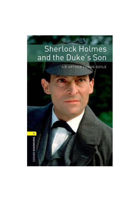 Sherlock Holmes and the Duke's Son
