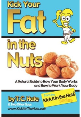Kick Your Fat in the Nuts