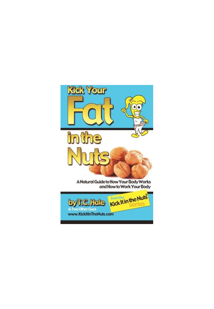 Kick Your Fat in the Nuts