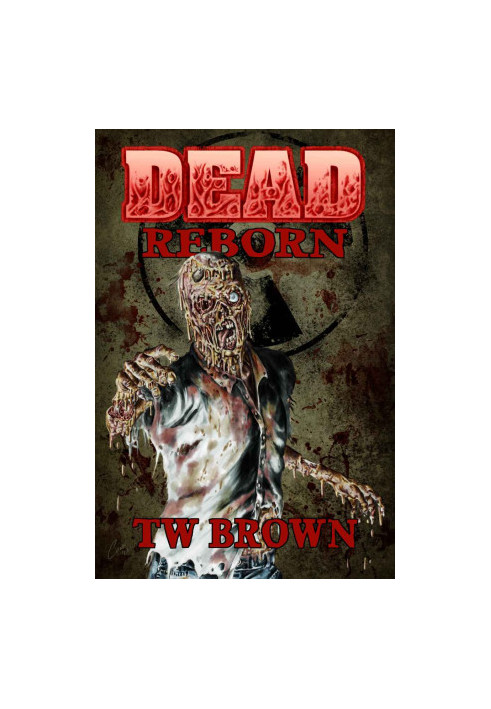 [Dead 07] • Reborn