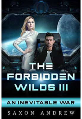 An Inevitable War - Forbidden Wilds 03