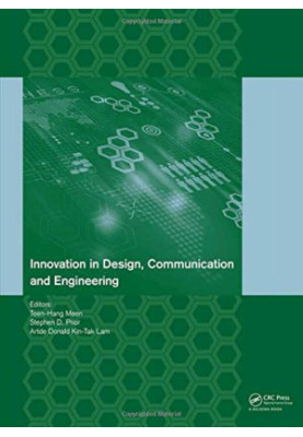 Innovation in Design, Communication and Engineering: Proceedings of the 2014 3rd International Conference on Innovation, Comm