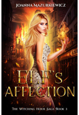 [The Witching Hour 03] • Elf's Affection