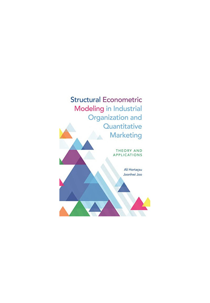 Structural Econometric Modeling in Industrial Organization and Quantitative Marketing: Theory and Applications