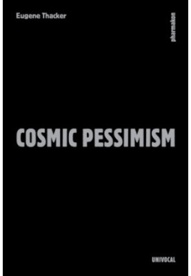 Cosmic Pessimism