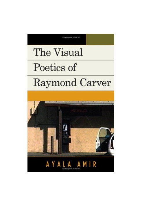 The visual poetics of Raymond Carver