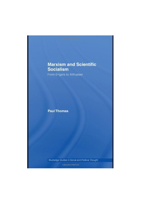 Marxism & Scientific Socialism: From Engels to Althusser