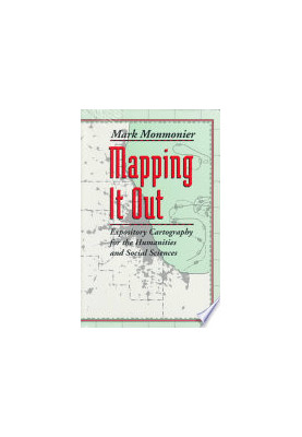 Mapping It Out: Expository Cartography for the Humanities and Social Sciences