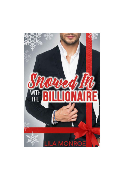 Snowed In with the Billionaire