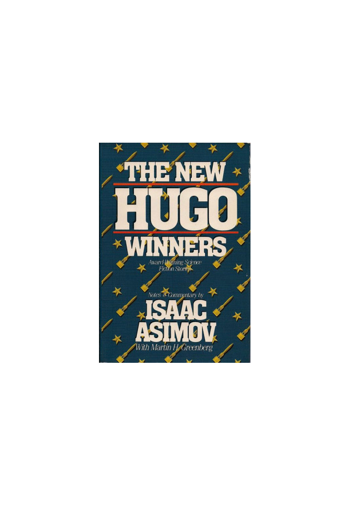 The New Hugo Winners, Volume IV: Award Winning Science Fiction Stories