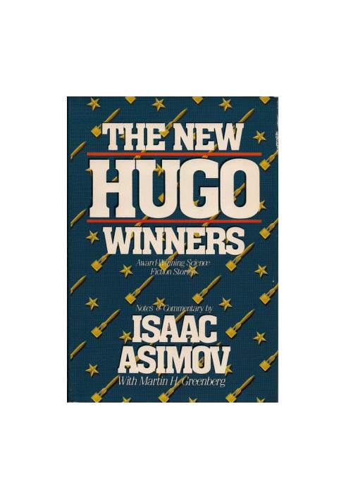 The New Hugo Winners, Volume IV: Award Winning Science Fiction Stories