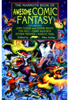 The Mammoth Book of Awesome Comic Fantasy
