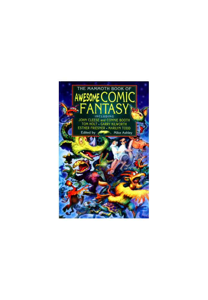 The Mammoth Book of Awesome Comic Fantasy