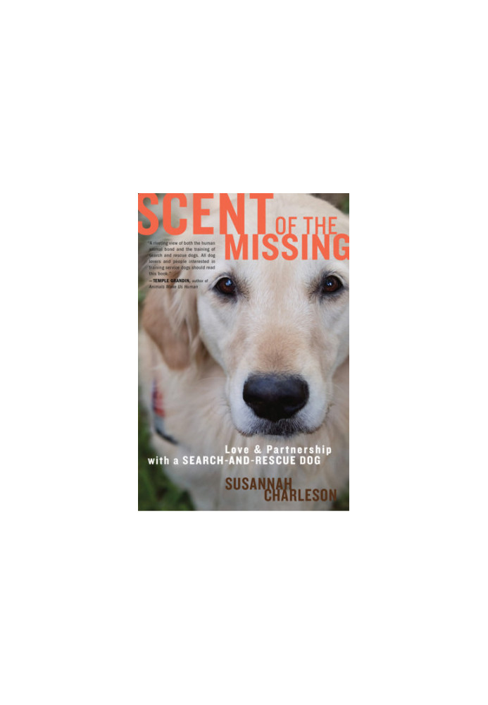 Scent of the missing: love and partnership with a search-and-rescue dog
