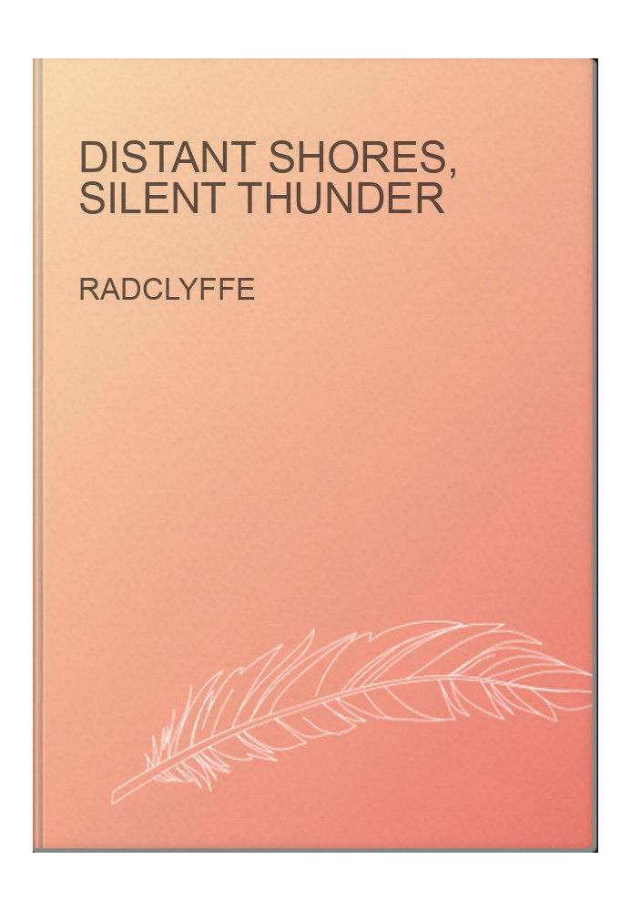 Distant Shores, Silent Thunder