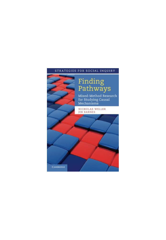 Finding pathways: mixed-method research for studying causal mechanisms