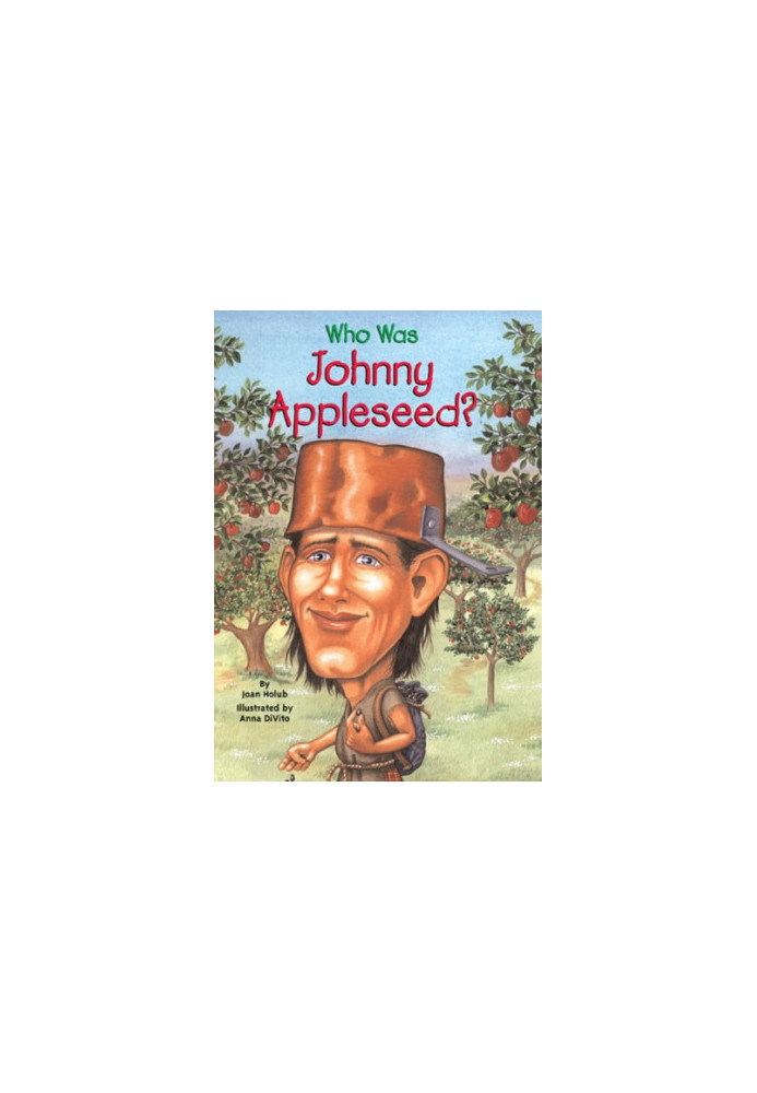 Who was Johnny Appleseed?
