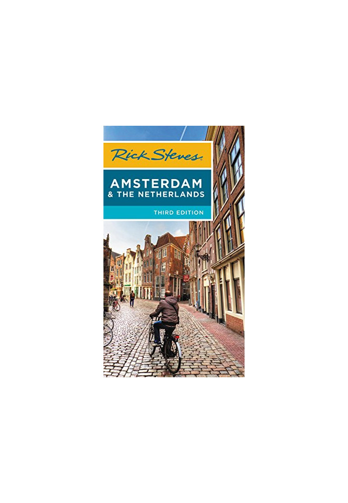 Rick Steves Amsterdam & the Netherlands