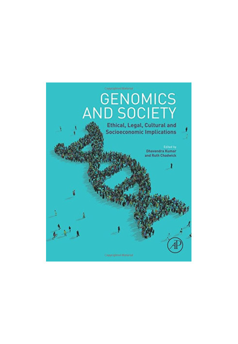 Genomics and society : ethical, legal, cultural and socioeconomic implications
