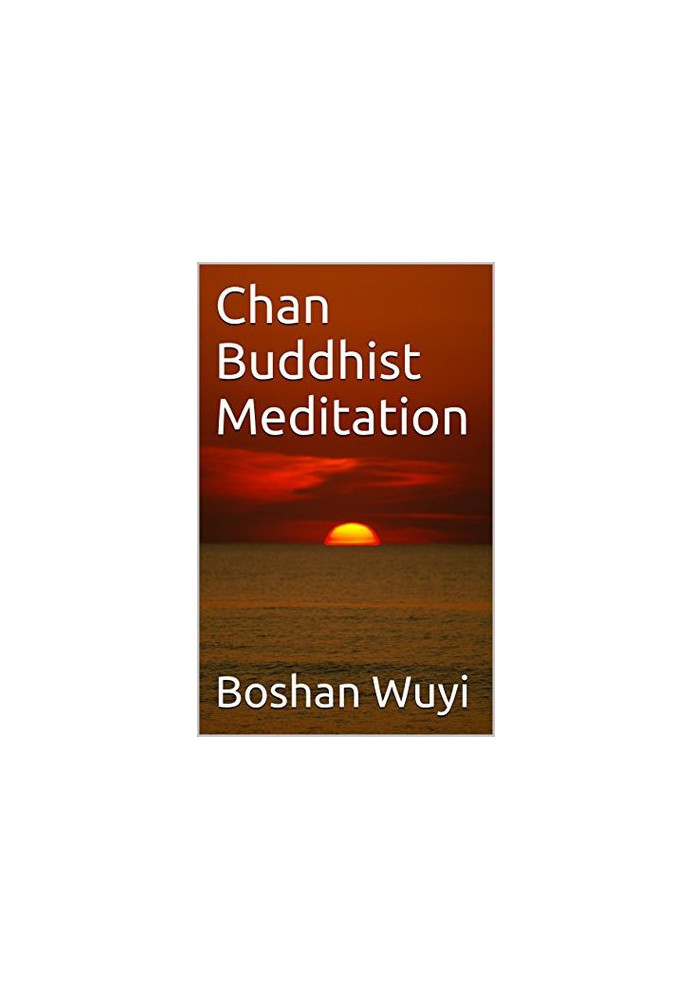 Chan Buddhist Meditation