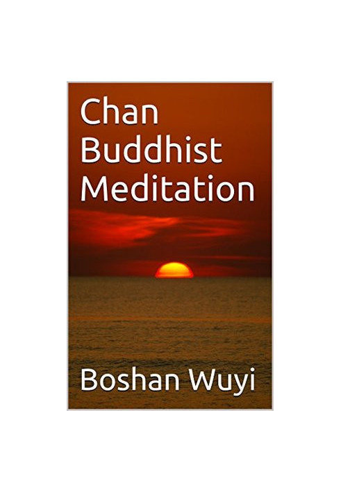 Chan Buddhist Meditation